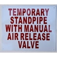 thumbnail image 1 of Temporary Standpipe with Manual AIR Release Valve Sign (White, Reflective, Aluminium 10x12)(ref-2022-4), 1 of 4