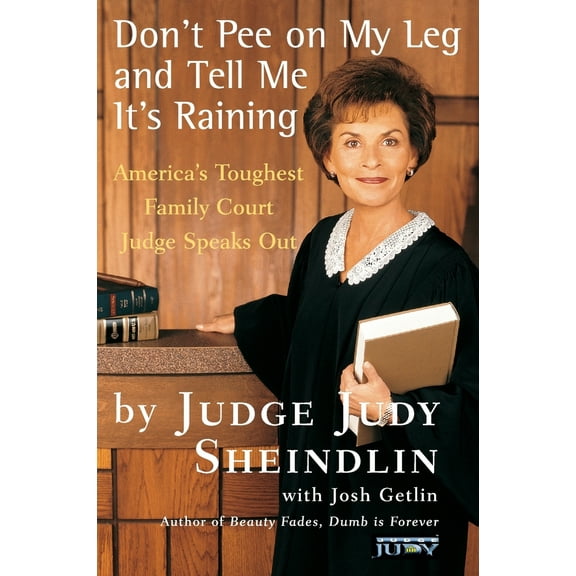 Pre-Owned Don't Pee on My Leg and Tell Me It's Raining (Paperback) 0060927941 9780060927943