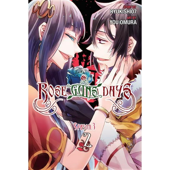 Rose Guns Days Season 3 Rose Guns Days Season 3, Vol. 2, Book 2, (Paperback)