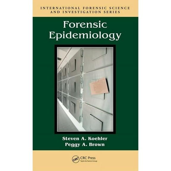 International Forensic Science and Inves Forensic Epidemiology, (Hardcover)