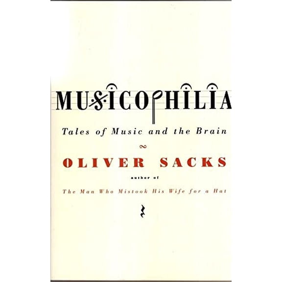 Pre-Owned Musicophilia, 9781447222705, 1447222709, Paperback,