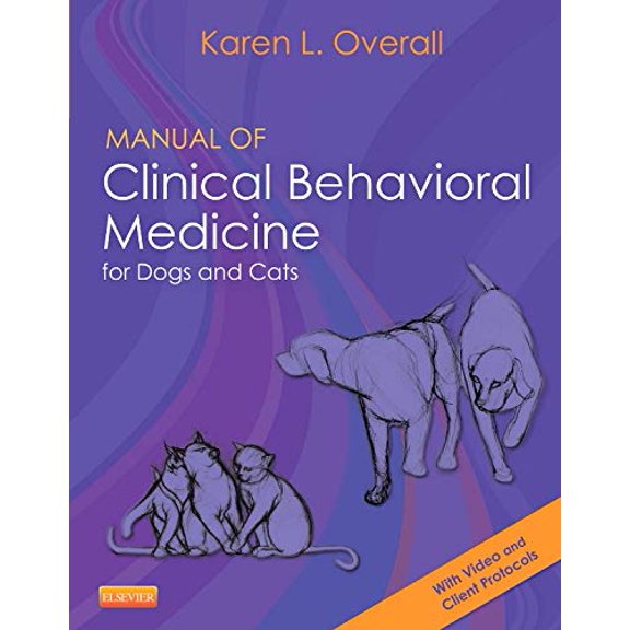 Pre-Owned Manual of Clinical Behavioral Medicine for Dogs and Cats, 9780323008907, 0323008909, Paperback, 1 edition