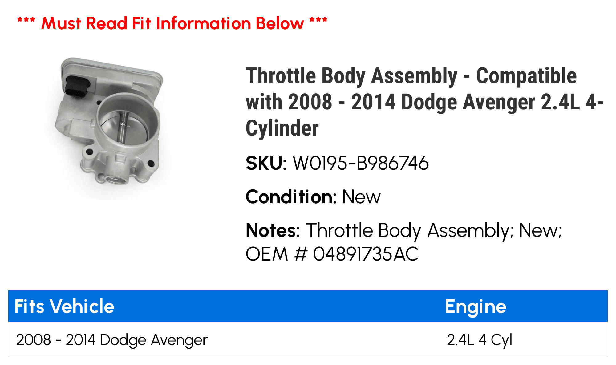 Throttle Body Assembly - Compatible with 2008 - 2014 Dodge Avenger 2.4L 4-Cylinder 2009 2010 2011 2012 2013