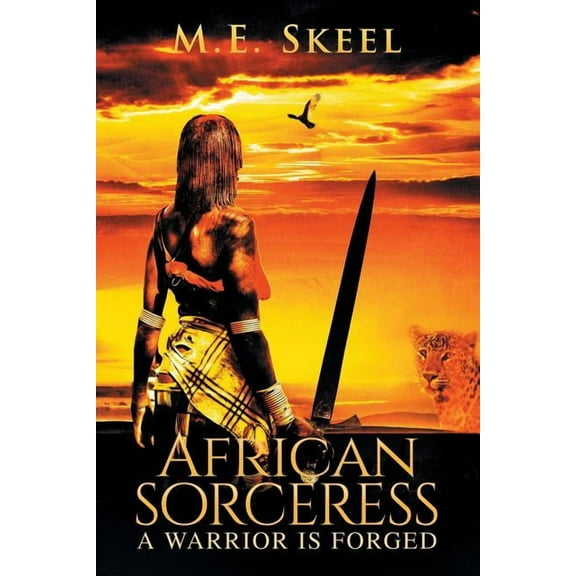 African Sorceress : A Warrior Is Forged (Paperback)