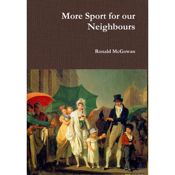 More Sport for our Neighbours, (Hardcover)