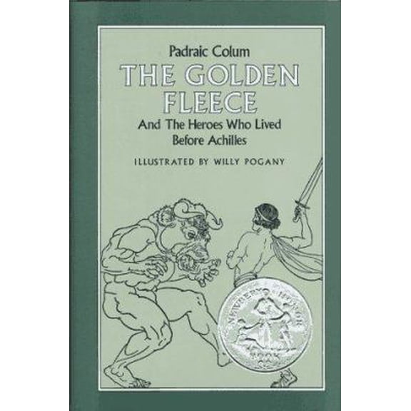 Pre-Owned The Golden Fleece: And the Heroes Who Lived Before Achilles (Hardcover) 002723620X 9780027236200