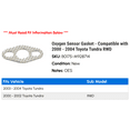 thumbnail image 2 of Oxygen Sensor Gasket - Compatible with 2000 - 2004 Toyota Tundra RWD 2001 2002 2003, 2 of 2