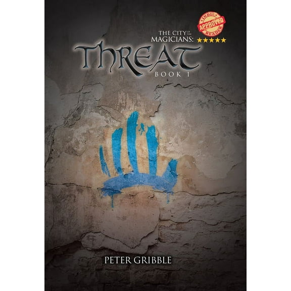 The City of the Magicians Threat, Book 1, (Hardcover)
