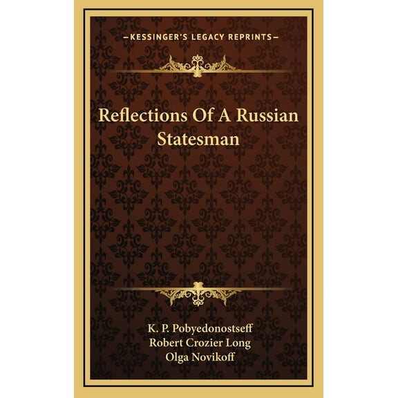 Reflections Of A Russian Statesman (Hardcover)