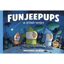 Funjeepups Funjeepups: A Star Wish, (Hardcover)
