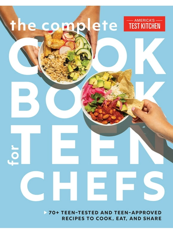 The Complete Cookbook for Teen Chefs (Hardcover)