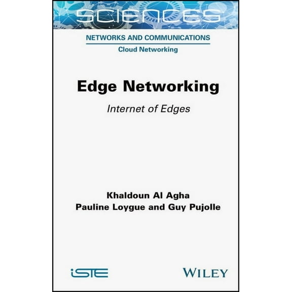 Edge Networking: Internet of Edges, (Hardcover)