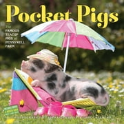 Pocket Pigs Wall Calendar 2016 : The Famous Teacup Pigs of Pennywell Farm (Calendar)