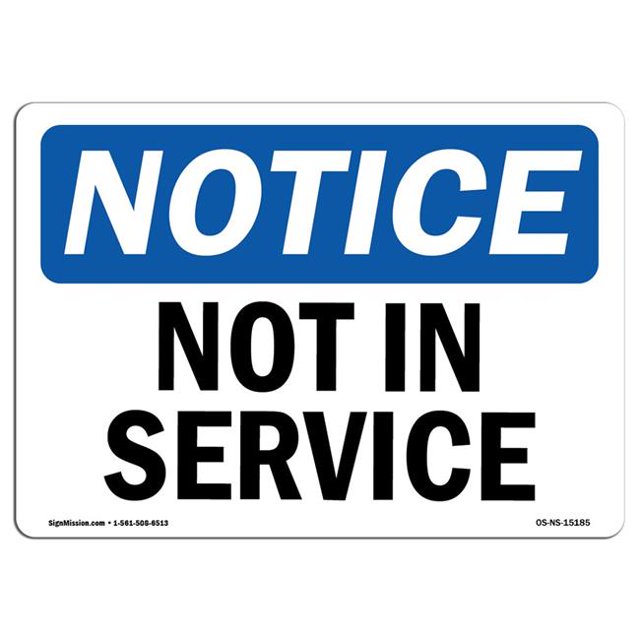 SignMission OS-NS-P-1014-L-15185 Panneau d'Affichage - Non en Service
