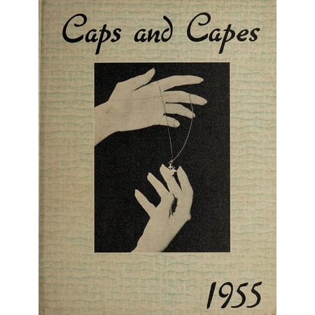 (Custom Reprint) Yearbook: 1955 Charity Hospital School of Nursing - Caps and Capes Yearbook (New Orleans, LA)