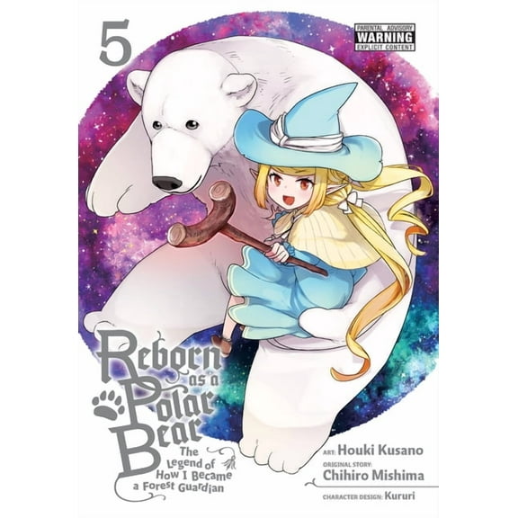 Reborn as a Polar Bear Reborn as a Polar Bear, Vol. 5: The Legend of How I Became a Forest Guardian Volume 5, Book 5, (Paperback)