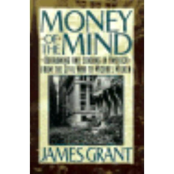 Pre-Owned Money of the Mind: Borrowing and Lending in America from the Civil War to Michael Milken (Hardcover) 0374169799 9780374169794