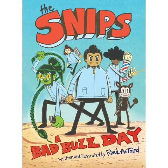 The Snips: a Bad Buzz Day (a Graphic Novel) (Hardcover)
