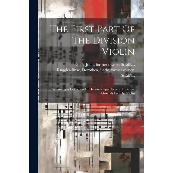 The First Part Of The Division Violin, (Paperback)