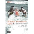 thumbnail image 1 of Libro El Secreto De Marcial Tapa Blanda, Autor Jorge Fernandez Diaz, Editorial Destino Mexico, 1 of 3