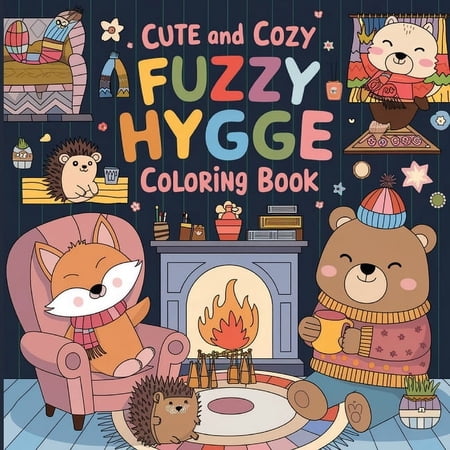 Cute and Cozy Hygge Coloring Book: Coloring Book for Kids Coloring Book for Boys and Girls Large Print (Paperback)