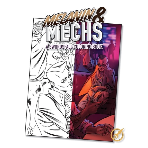 Swordsfall Journals and Notebooks: Melanin and Mechs: A Swordsfall Coloring Book (Paperback)