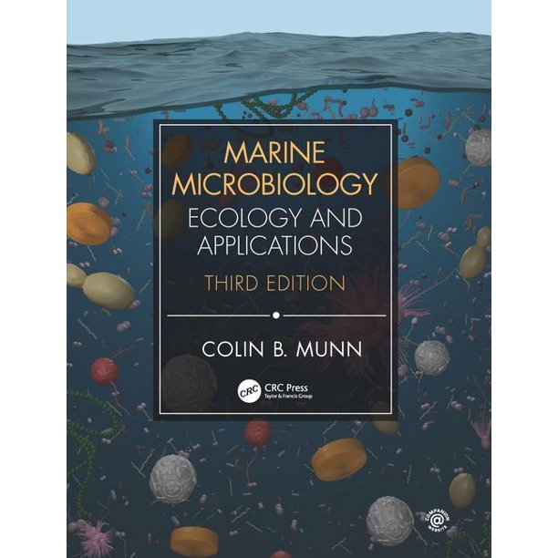 Marine Microbiology Ecology & Applications (Edition 3) (Paperback