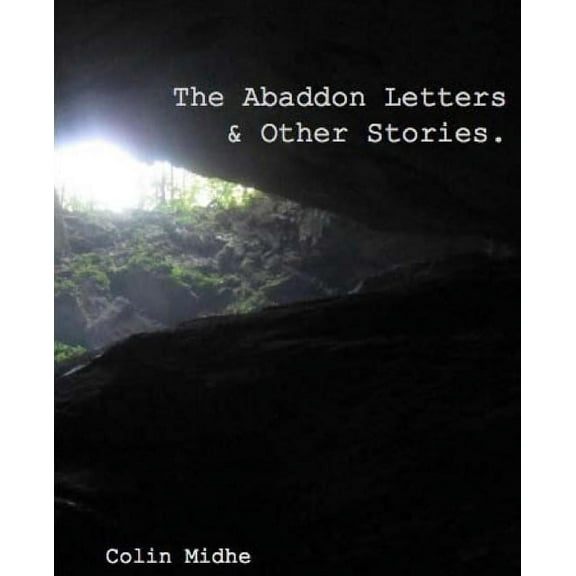 The Abaddon Letters & Other Stories. (Paperback)