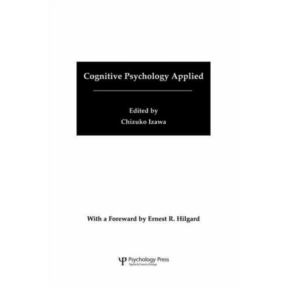 Cognitive Psychology Applied: A Symposium at the 22nd International Congress of Applied Psychology, (Paperback)