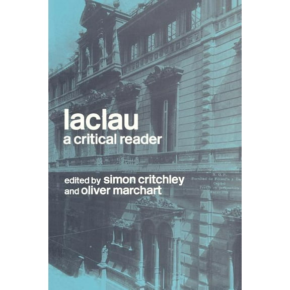 Laclau: A Critical Reader, (Paperback)