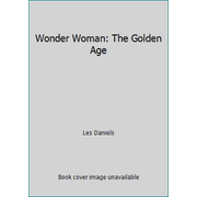 Angle View: Wonder Woman: The Golden Age [Hardcover - Used]