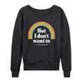 thumbnail image 3 of Instant Message - I Don't Want To Biography - Women's Lightweight French Terry Long Sleeve Shirt, 3 of 6