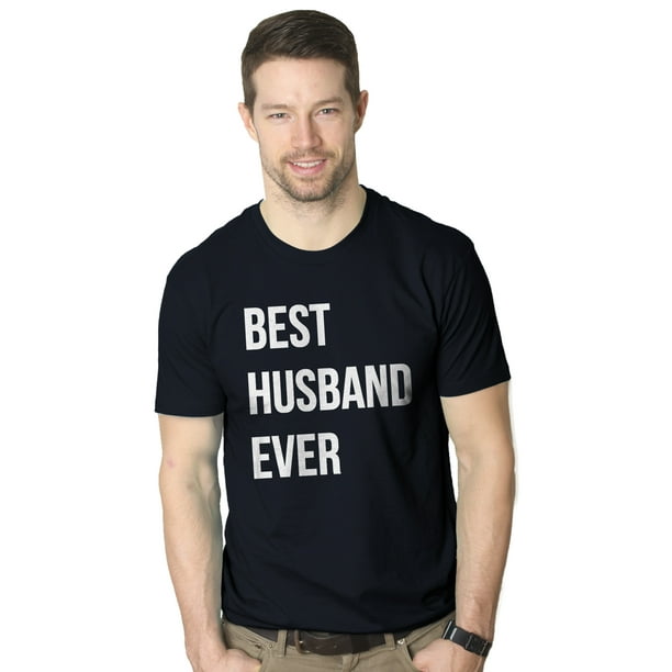 Mens Best Husband Ever T Shirt Funny Saying Novelty Tee Gift for Dad Cool  Humor (Navy) - 5XL Graphic Tees 