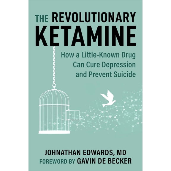 Pre-Owned The Revolutionary Ketamine : The Safe Drug That Effectively Treats Depression and Prevents Suicide (Paperback)