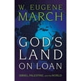 thumbnail image 2 of God's Land on Loan: Israel, Palestine, and the World, (Paperback), 2 of 2