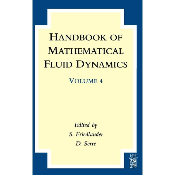 Handbook of Mathematical Fluid Dynamics