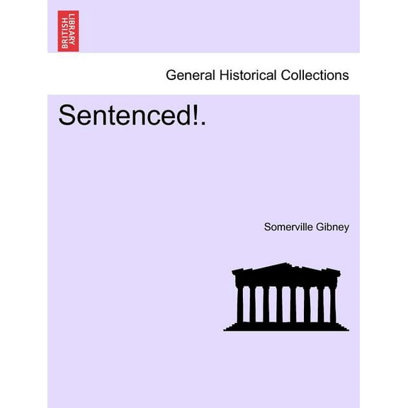 Sentenced!. (Paperback)