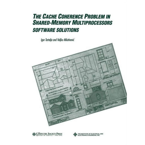 Systems Cache Coherence Problem, Book 10, (Paperback)