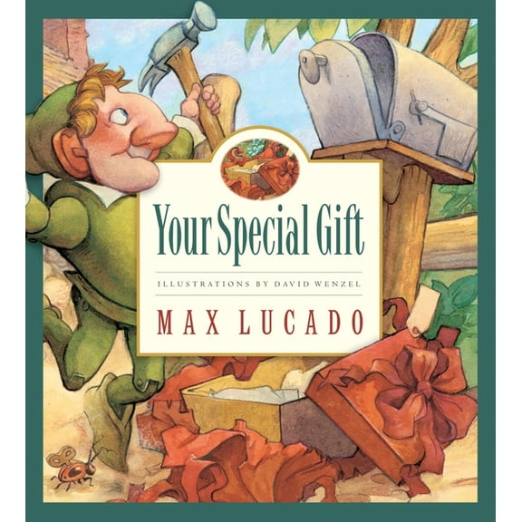 Max Lucado's Wemmicks Your Special Gift: Volume 6, Book 6, (Hardcover)