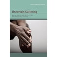 thumbnail image 2 of Uncertain Suffering : Racial Health Care Disparities and Sickle Cell Disease (Edition 1) (Paperback), 2 of 7