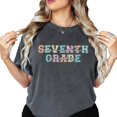 thumbnail image 2 of Seventh Grade Shirt for Teacher 7th Grade Bold Pastel Font Tee for Teachers Aide Pepper Shirt Adult Large, 2 of 4