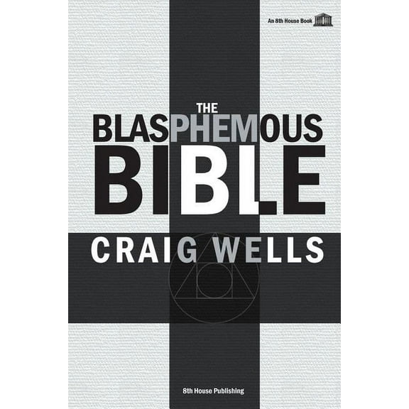 The Blasphemous Bible (Paperback)