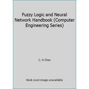 Fuzzy Logic and Neural Network Handbook (Computer Engineering Series) [Hardcover - Used]