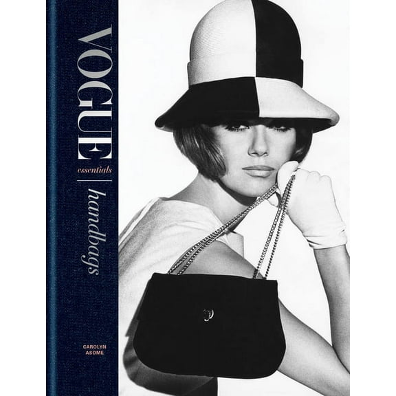 Vogue Essentials: Handbags, (Hardcover)