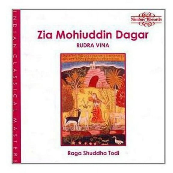 Zia Mohiuddin Dagar - Raga Shuddha Todi - Music & Performance - CD