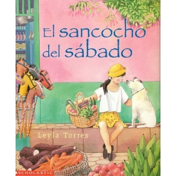 Pre-Owned El Sancocho del Sabado (Spanish Edition), 9780439120074, 0439120071, Paperback,