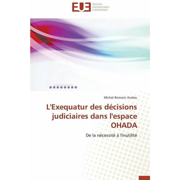 L'' Exequatur Des D Cisions Judiciaires Da