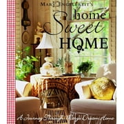 Home Sweet Home : A Journey Through Mary's Dream Home (Hardcover)