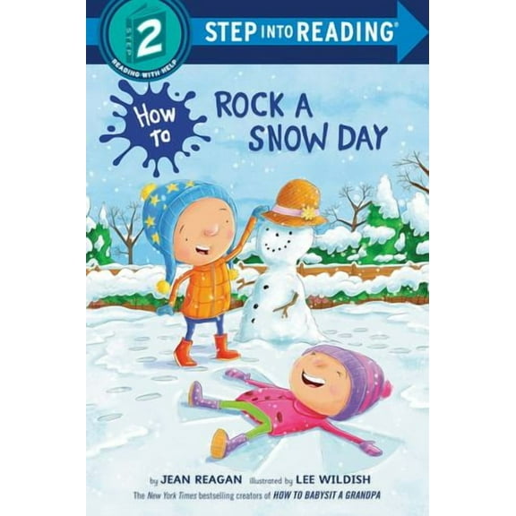 Step Into Reading: How to Rock a Snow Day (Paperback)