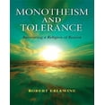 thumbnail image 1 of Monothéisme et Tolérance: Récupérer une Religion de Raison, 1 of 1